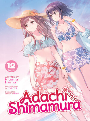 cover image of Adachi and Shimamura, Volume 12